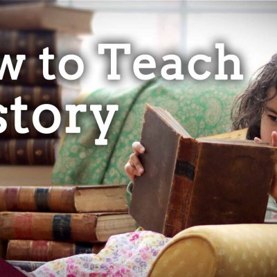 How to Teach Your Kids to Love History (Ep. 60)