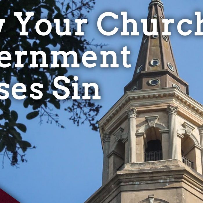 What Sins Does Your Church Structure Foster? (Ep. 74)