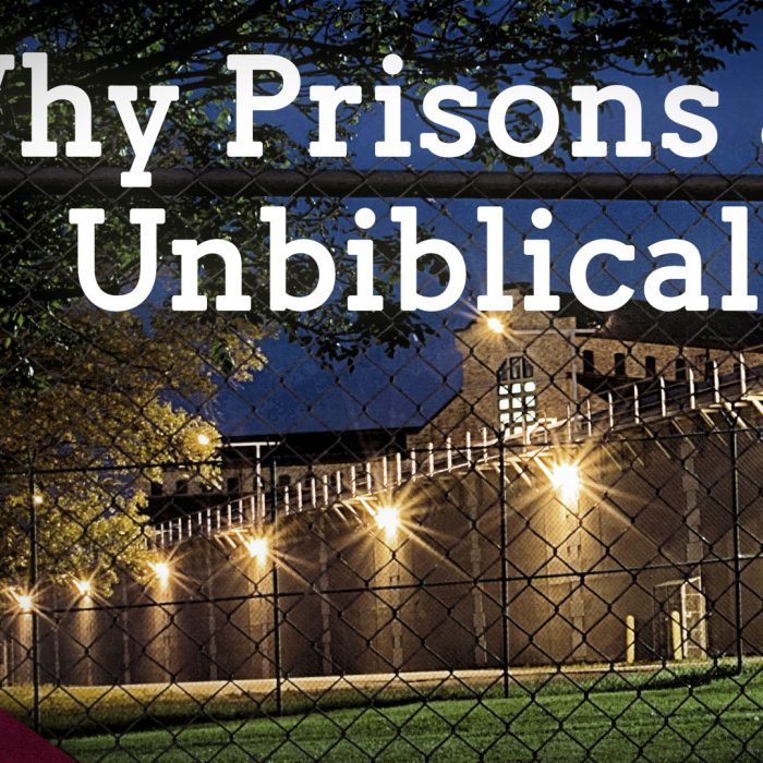Why Prisons are Wrong (Ep. 26)