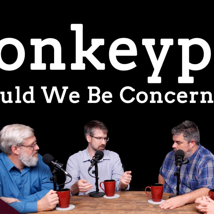 Should We Worry About Monkeypox? (Ep. 82)