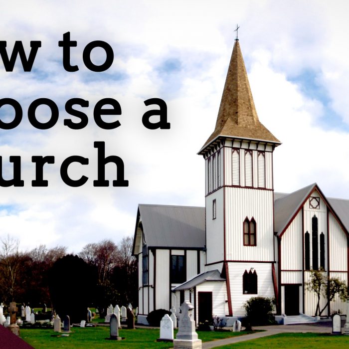 How to Choose a Church (Ep. 102)