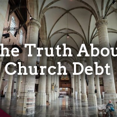 Why Church Mortgages Are Wrong (Ep. 181)