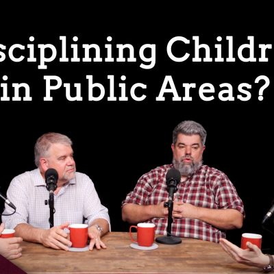 Is It Wrong to Spank Your Kids in Public? (Ep. 192)