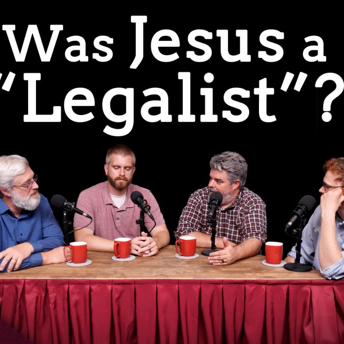 Was Jesus a Legalist? Why the Modern Church Hates God’s Law (Ep. 268)