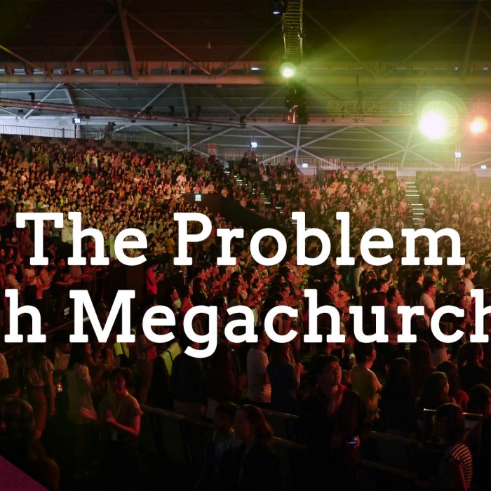 Are Megachurches Dangerous? (Ep. 276)